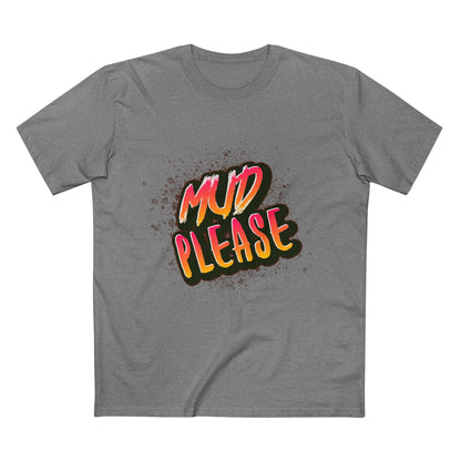 Heavy Unisex Tee - Mud Please Tee