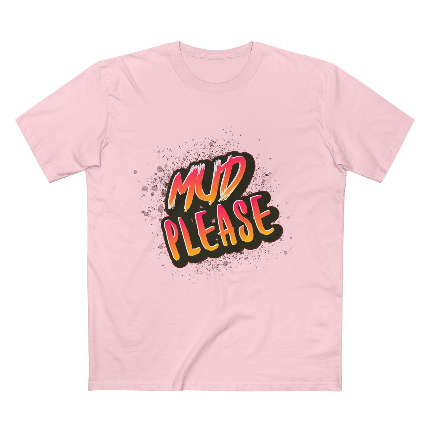 Heavy Unisex Tee - Mud Please Tee