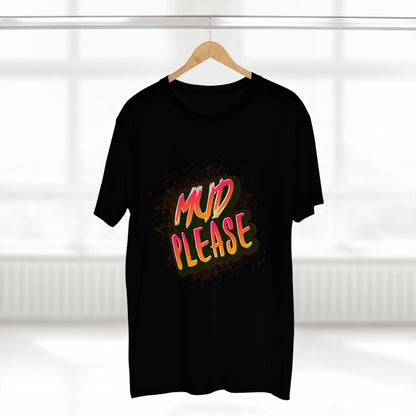 Heavy Unisex Tee - Mud Please Tee